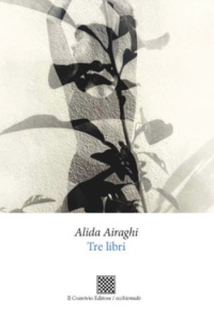 Tre libri Alida Airaghi