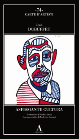 Asfissiante cultura Jean Dubuffet
