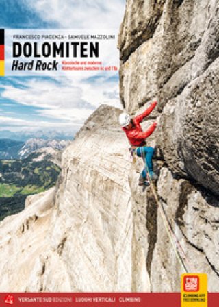 Dolomiti. Hard rock. Arrampicate classiche e moderne tra il 6c e l'8a. Ediz. tedesca Francesco Piacenza