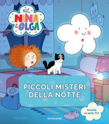 Piccoli misteri della notte. Nina&Olga. Ediz. a colori Nicoletta Costa