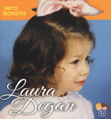 Laura Degan Vera Bonaita