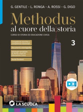 Methodus. Con CLIL History 3, Verso l'esame. Per le Scuole superiori. Con e-book. Con espansione online. Vol. 3: Il Novecento e l'inizio del XXI 