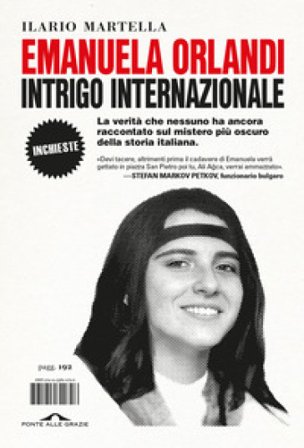 Emanuela Orlandi, intrigo internazionale Ilario Salvatore Martella
