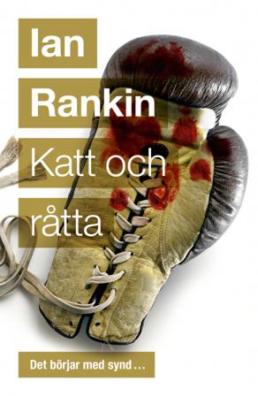 Katt och råtta - Bok av Ian Rankin - Inbunden