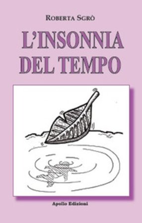 L'insonnia del tempo Roberta Sgrò