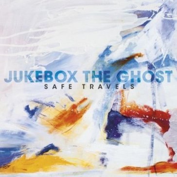 Safe travels Jukebox The Ghost