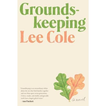 Groundskeeping 9781524712181