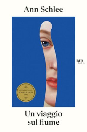 Un viaggio sul fiume Ann Schlee
