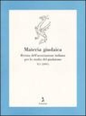 Materia giudaica. Rivista dell'Associazione italiana per lo studio del giudaismo (2005). Vol. 1 NA