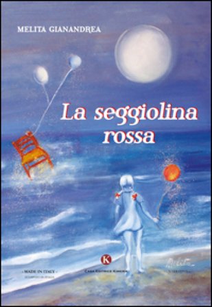 La seggiolina rossa Gianandrea Melita