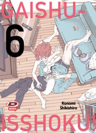 Gaishu Isshoku! Un gioco da ragazzi!. Vol. 6 Konomi Shikishiro