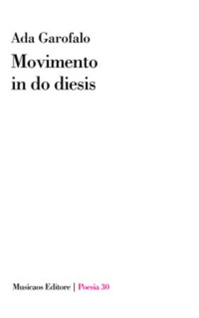 Movimento in do diesis Ada Garofalo
