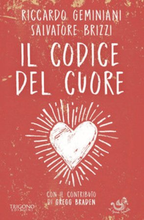 Il codice del cuore. Un bambino e gli antichi maestri Riccardo Geminiani