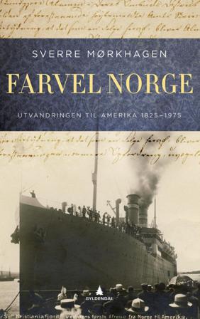 Farvel Norge - Bok av Sverre Mørkhagen - Pocket