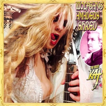 Wolfgang amadeus shred The Great Kat