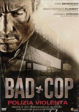 Bad Cop - Polizia Violenta