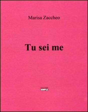 Tu sei me Marisa Zaccheo