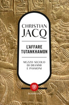 L'affare Tutankhamon Christian Jacq