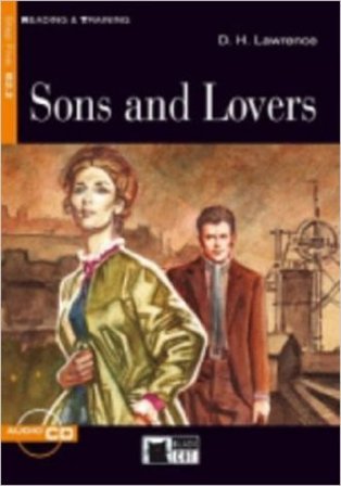 Sons and lovers. Con CD Audio D. H. Lawrence