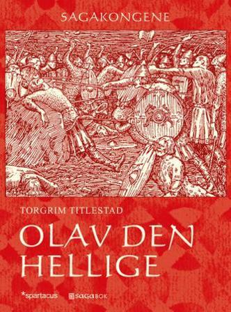 Olav den hellige - Bok av Torgrim Titlestad - Hardback