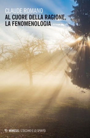 Al cuore della ragione, la fenomenologia Claude Romano