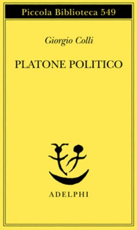 Platone politico Giorgio Colli