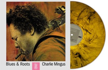 Blues and roots (orange marble vinyl) Charles Mingus