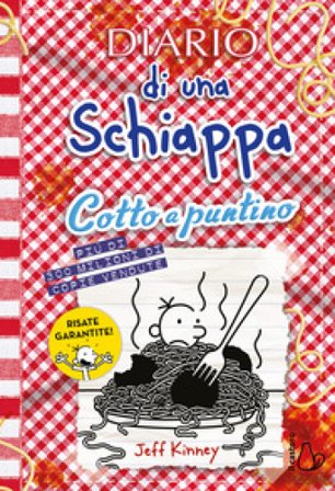 Diario di una schiappa. Cotto a puntino Jeff Kinney