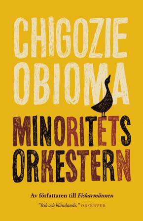 Minoritetsorkestern - Bok av Chigozie Obioma - Inbunden
