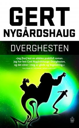 Dverghesten - Bok av Gert Nygårdshaug - Pocket