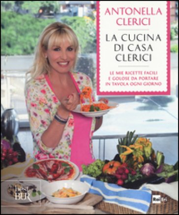 La cucina di casa Clerici Antonella Clerici