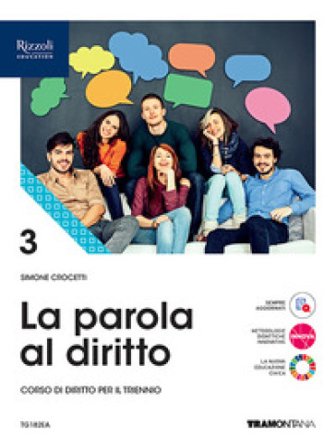 La parola al diritto. Per le Scuole superiori. Con e-book. Con espansione online. Vol. 3 Simone Crocetti