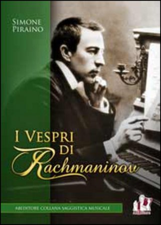 I vespri di Rachmaninov Simone Piraino