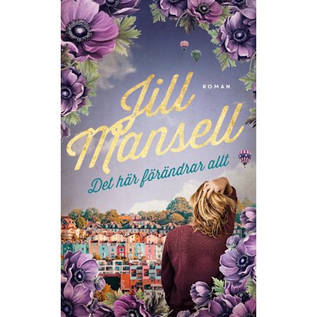 Det här förändrar allt 9789189688032