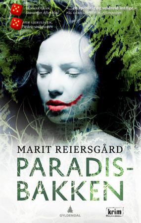 Paradisbakken - Bok av Marit Reiersgård - Pocket