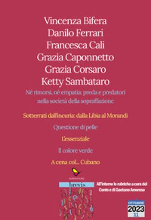 La società della sopraffazione passando per la Libia e il Morandi Vincenza Bifera