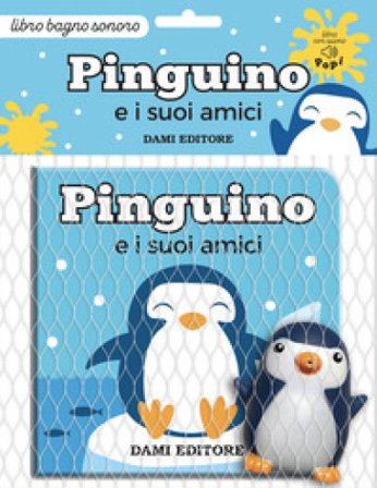 Pinguino e i suoi amici. Ediz. a colori. Con pupazzo Vinicio Salvini