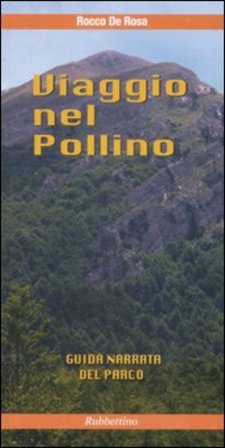 Viaggio nel Pollino Rocco De Rosa