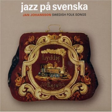 Jazz pa svenska JOHANSSON JAN