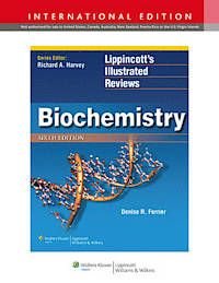 Lippincott's illustrated reviews Biochemistry, ISBN: 9781451187533