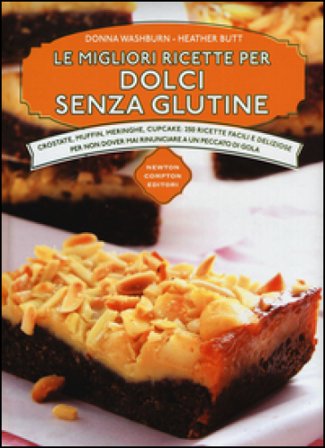 Le migliori ricette per dolci senza glutine Donna Washburn