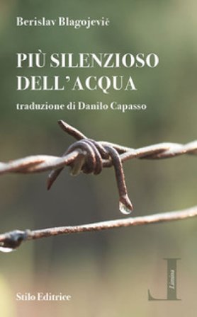 Più silenzioso dell'acqua Berislav Blagojevic