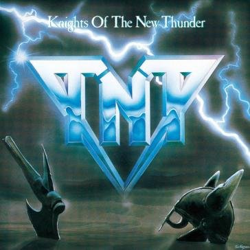 Knights of the new thunder Tnt
