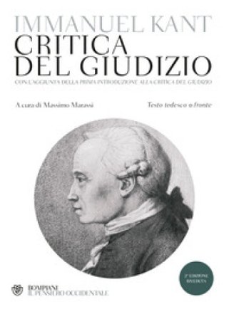 Critica del giudizio. Testo tedesco a fronte Immanuel Kant