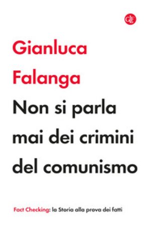 Non si parla mai dei crimini del comunismo Gianluca Falanga