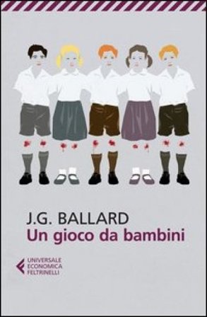 Un gioco da bambini James Graham Ballard