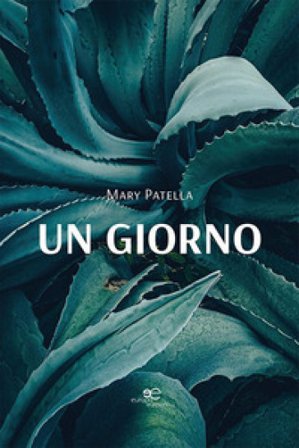 Un giorno Mary Patella
