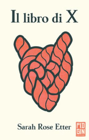 Il libro di X Sarah Rose Etter