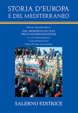 Storia d'Europa e del Mediterraneo. Vol. 15: L' età contemporanea