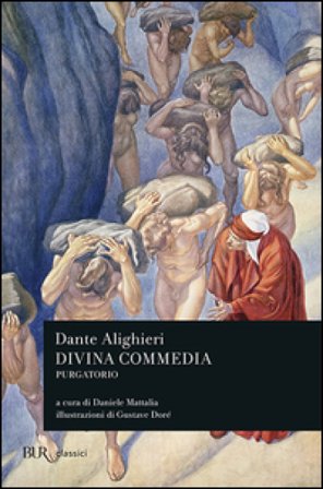 La Divina Commedia. Purgatorio Dante Alighieri